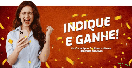 Programa VIP 777arts - benefícios exclusivos